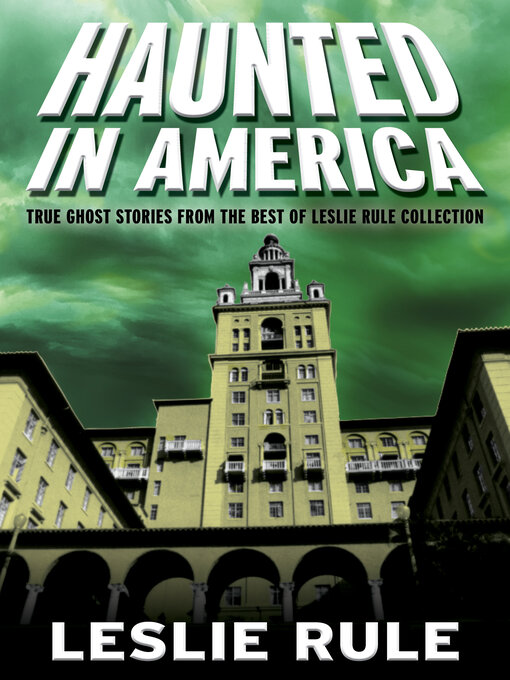 Title details for Haunted in America by Leslie Rule - Wait list